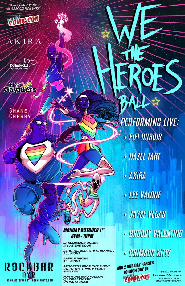 We The Heroes Ball NYC poster by Luciano Vecchio for Akira AK