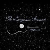 The Songwriter Serenade - Hosted by J.C. Hyke