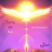 Terra do Sol (O Chamado) by Kyrtan