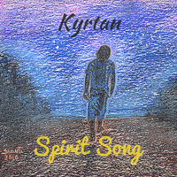 Spirit Song by Kyrtan