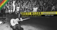 (Online Sales Over) CD RELEASE PARTY! Brett Wilson (Roots of Creation)  ***CD & poster included with every ticket purchase! w/ Seamus Caron