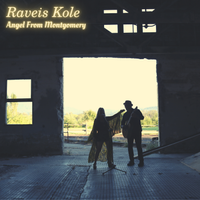 Angel From Montgomery by Raveis Kole
