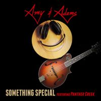 SOMETHING SPECIAL by Amy & Adams