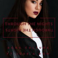 Through The Nights by JESS 4 NOW