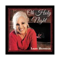Oh Holy Night (EP) by Lady Redneck