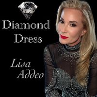 Diamond Dress (Contemporary Jazz single - download only) by Lisa Addeo