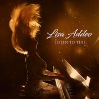 Listen To This (Contemporary Jazz single - also available on full CD) by Lisa Addeo