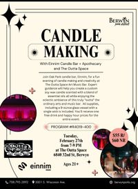 CANDLE MAKING WORKSHOP With Berwyn Park District & EINNIM Candle Bar & Apothecary