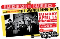 BLUEGRASS 'n' BLOODIES featuring: The Wandering Boys