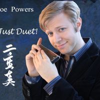 Just Duet! by Joe Powers