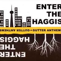 Gutter Anthems by Enter The Haggis