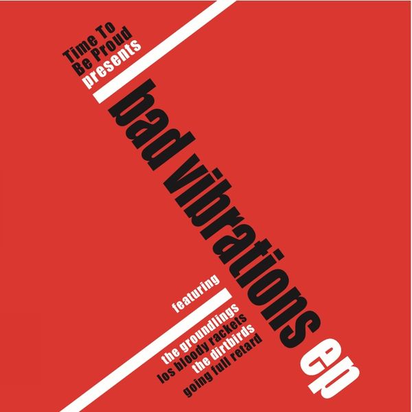 Track listing
1. All I Wanna Do - Thee Dirt Byrds
2. Detroit To New Orleans - The Groundlings
3. Bring Down Those Evil Houses - Going Full Retard
4. Thats Rock'n'Roll - Los Bloody Rackets
(TTBP0028)