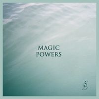 Magic Powers EP (Digital Download) - 5 euro