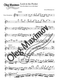 Grover Washington - Lock in the Pocket Saxophone Transcription