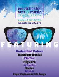 Westchester Arts and Music Block Party