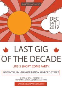 The Last Gig of the Decade
