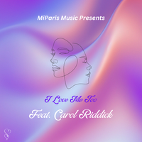 I Love Me Too (feat. Carol Riddick) by MiParis Music