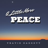 A Little More Peace
