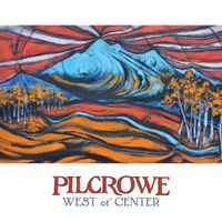 West of Center by Pilcrowe