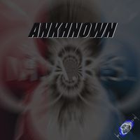 ANKHNOWN by CΠΩTΣ
