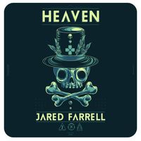 Heaven by Jared Farrell