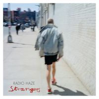 Radio Haze - Strangers: LP/CD Photobook