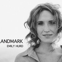 Landmark by Emily Hurd