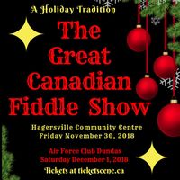 Great Canadian Fiddle Show- A Holiday Tradition