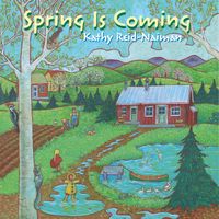 Spring is Coming by Kathy Reid-Naiman