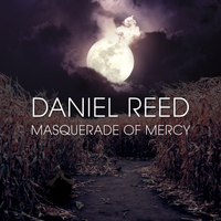 Masquerade of Mercy by Daniel Reed
