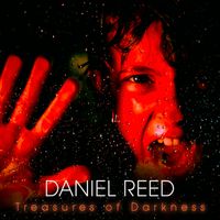 Treasures of Darkness by Daniel Reed