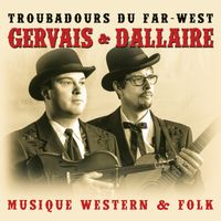 Troubadours du Far-West by Gervais & Dallaire