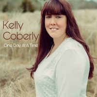 One Day At A Time by Kelly Coberly