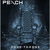 Your Throne von PEaCH