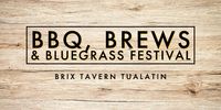 BBQ, Brews & Bluegrass at BRIX Tavern