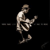 Live at Vai Te Mihi by Yoyo Tuki