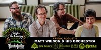  Matt Wilson and His Orchestra - Under The Canopy: An Urban Outdoor Summer Concert Series
