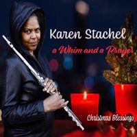A Whim and a Prayer by Karen Stachel
