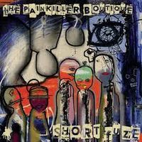 The Painkiller Boutique by Short Fuze