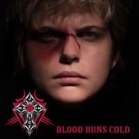 Blood Runs Cold + CD by Mason Justice