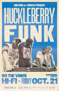 HUCKLEBERRY FUNK at the HIFI wsp THE VINDYS