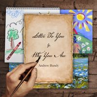 Letter to You & Who You Are (Single) by Andrew Bundy