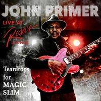 Teardrops for Magic Slim LIVE at Rosa's Lounge               *2023 GRAMMY AWARD NOMINEE!  by ORDER NOW!