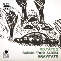 Mixtape 2 (Songs from Gravitate) by Kid Hyena