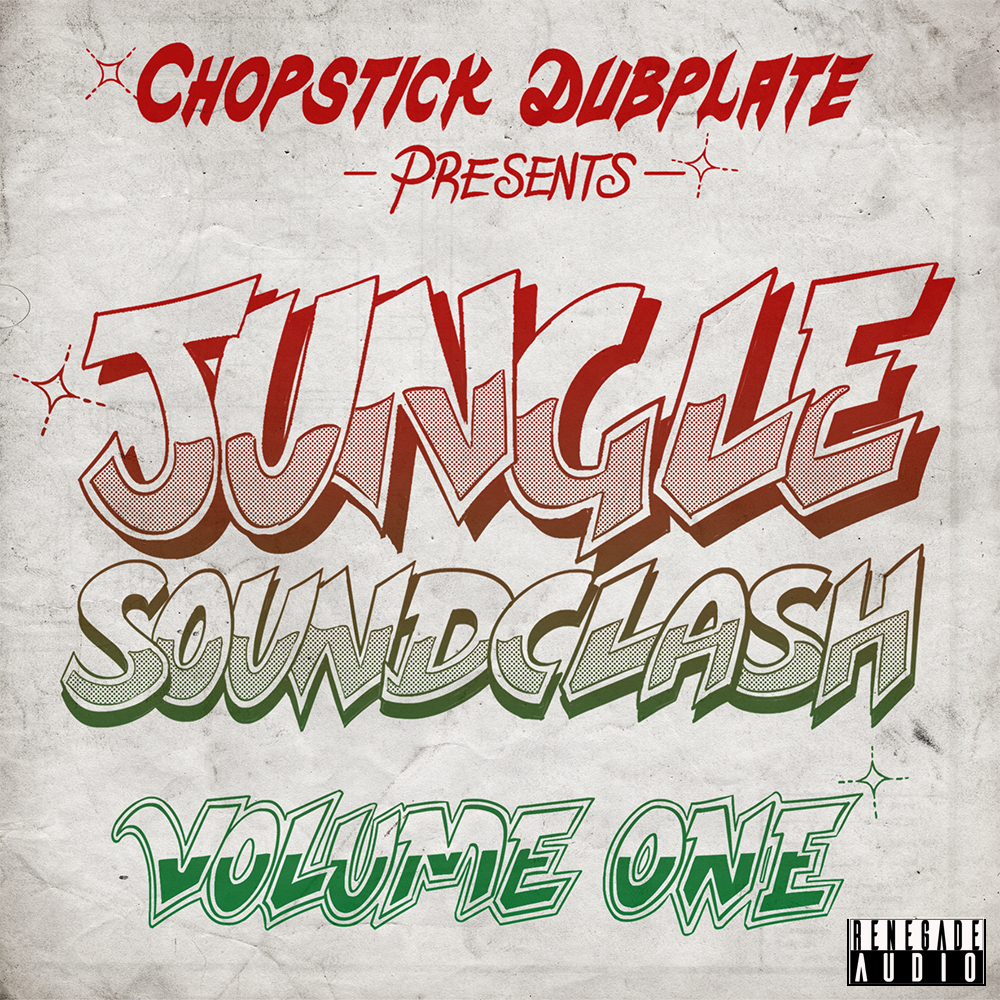 The legendary Chopstick Dubplate presents Jungle Soundclash Volume One (Drum & Bass, Jungle Loop and Sample Pack)