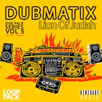 Dub Pack Series Vol 5 - Lion of Judah Loop Pack