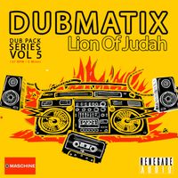Dub Pack Series Vol 5: Lion of Judah Maschine Kit