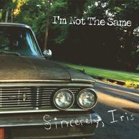 I'm Not the Same: CD
