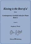 Kissing is the Best of a'