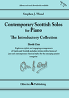 Contemporary Scottish Solos for Piano  Introductory Collection Book 1